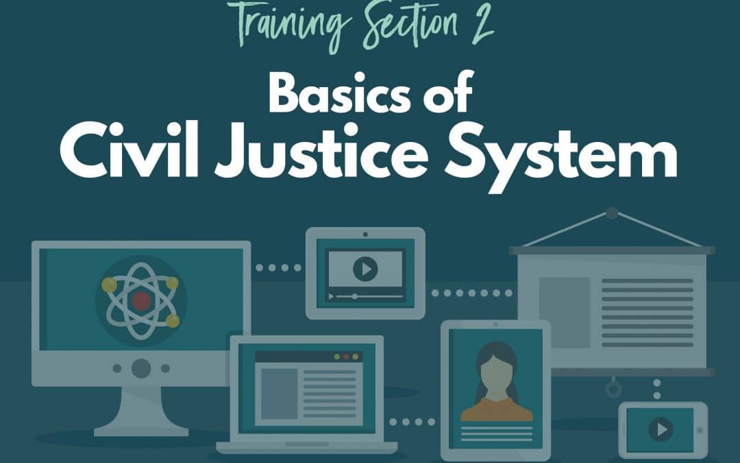 Basics of Civil Justice System